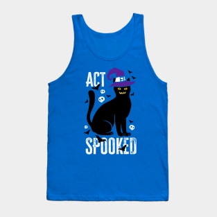 Act Spooked Scary Black Cat Tank Top